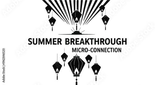 Stylized black lanterns with glowing embers ascend towards a sunburst motif representing summer breakthrough, creating a visually striking graphic for an event or concept.