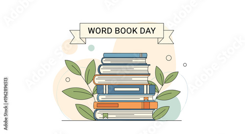 Stack of colorful books with green leaves for World Book Day celebrates the joy of reading and the importance of literacy.