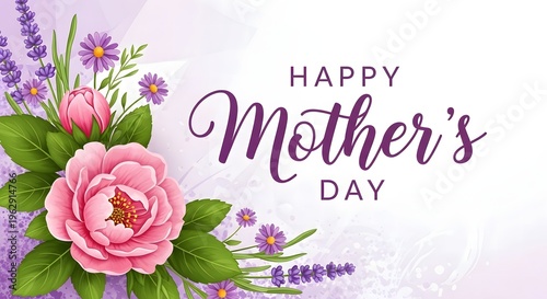 A mothers day card with a pink rose and purple flowers