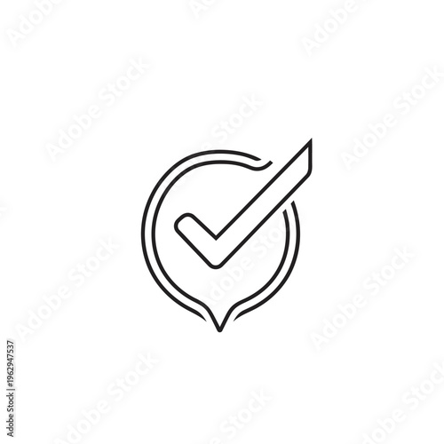 Check mark in a speech bubble.