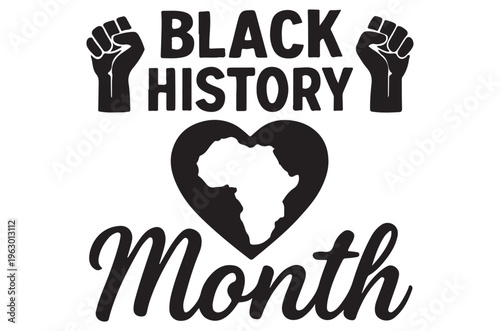 Black history month graphic featuring raised fists and african continent