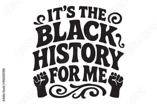 Black history month graphic featuring raised fists and decorative swirls