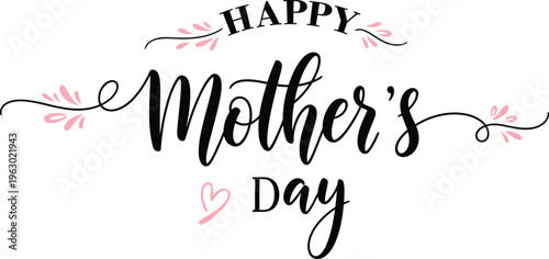 Happy mothers day calligraphy vector illustration for mother's day card