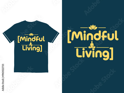 Mindful living tshirt design with lotus flower