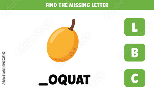 Educational activity worksheet for children to find the missing letter of loquat fruit
