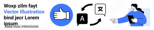 Language services, online education, global connections, technology, communication, multilingual platforms. Thumbs-up icon, translation symbols person holding a tablet. Language services and online