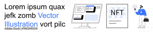 Digital assets, blockchain, NFTs, data management, creative economy, identity verification. A computer screen, NFT document and a man holding a lightbulb. Blockchain and NFT concept