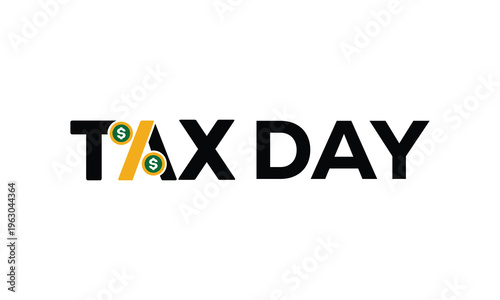 Creative Tax Day vector typography featuring a percentage symbol integrated into the text with dollar coin accents. Ideal for tax season sales, financial services, and IRS deadlines.