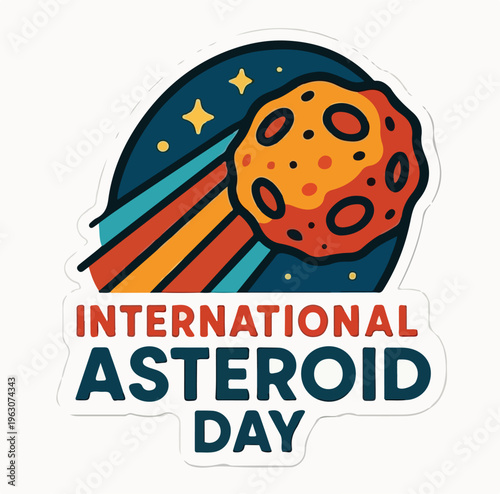 Illustrative sticker design celebrating International Asteroid Day, featuring a colorful asteroid with a streaking trail against a starry background.
