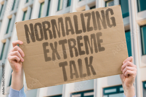 Quadro su tela "Normalizing Extreme Talk" Fringe rhetoric enters the political mainstream