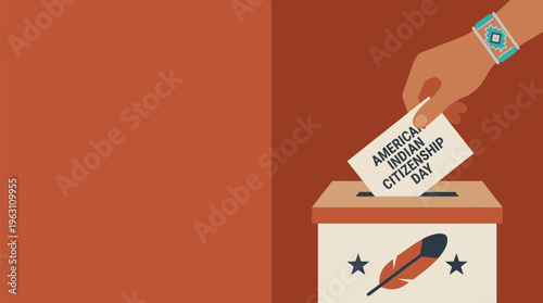 Native American Hand Casting Ballot into Voting Box for American Indian Citizenship Day, Symbolizing Rights, Culture & Democracy. Flat Vector Illustration in Earthy Tones with Copy Space.