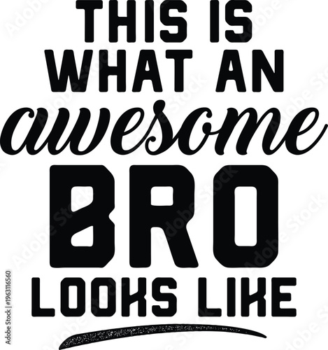 Bro Looks Like Brother Gift Svg