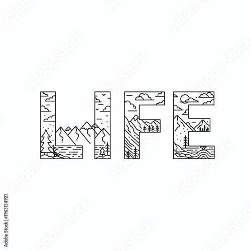 Monoline Vector Illustration of 'LIFE' Word with Detailed Mountain and Forest Landscapes, Outdoor Adventure Concept