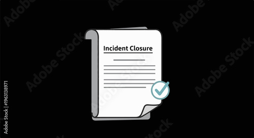 Document with "Incident Closure"  and a checkmark