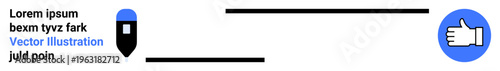 Communication, feedback, agreement, collaboration, approval, and interaction. Pen icon on the left and thumbs-up symbol on the right joined by lines. Communication and feedback concept