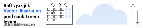 Time management, cloud computing, productivity, online services, remote work, organization. A calendar with highlighted days, cloud icon and bidirectional arrows. Time management and cloud computing