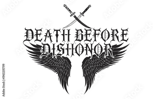 Death Before Dishonor Gothic Typography with Wings and Crossed Swords; Professional Tattoo Design and Streetwear Logo Vector for Apparel Prints and Hardcore Branding