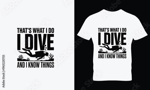Scuba Diver T- Shirt with Slogan scuba diving t-shirt