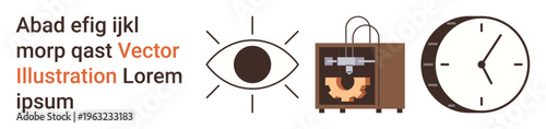 Technology, innovation, 3D printing, precision, vision, time. Graphic icons of an eye, a 3D printer and a clock. Technology and innovation concept with focus on 3D printing and time