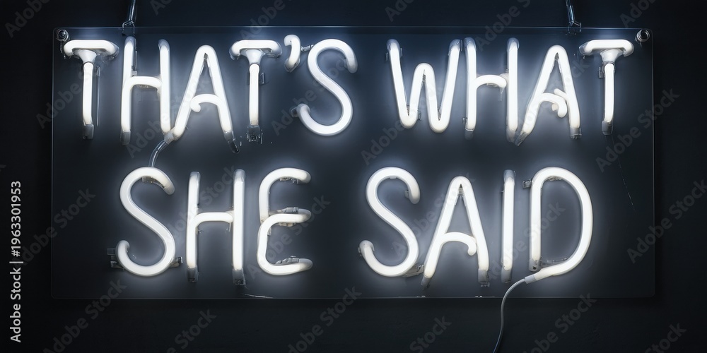 Obraz premium Bright neon sign displays humorous phrase. Dark background emphasizes glowing text. Simple, modern aesthetic.