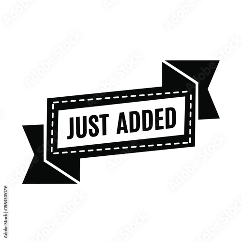 Konstfotografi Vector illustration of a black and white just added label with ribbon banner