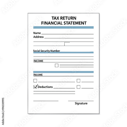 Tax Return Financial Statement form with fields for name, address, social security number, income, and deductions