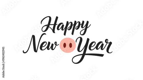 Elegant happy new year calligraphy design featuring a cute pink pig snout for the chinese zodiac lunar celebrations.