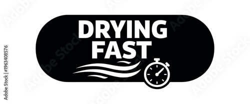 Horizontal pill-shaped black label reading "drying fast" with stylized wind lines and a small stopwatch symbol to signal rapid drying performance.