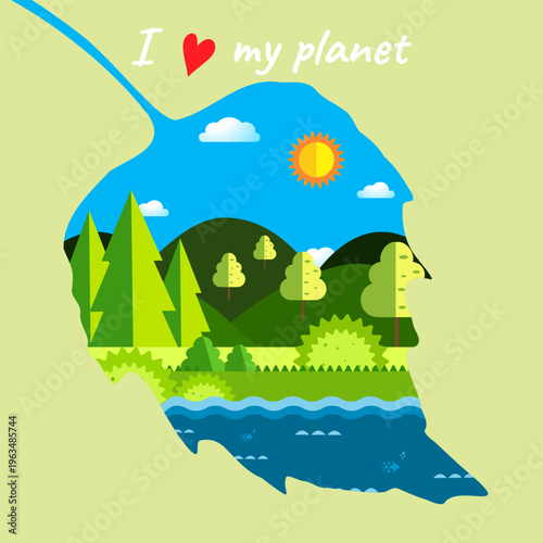 An Earth Day poster featuring a summer landscape and the caption I love my planet. Save the Earth. I love my planet. Vector illustration