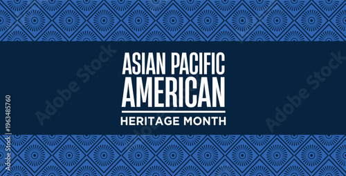 Celebrating Asian Pacific American Heritage Month