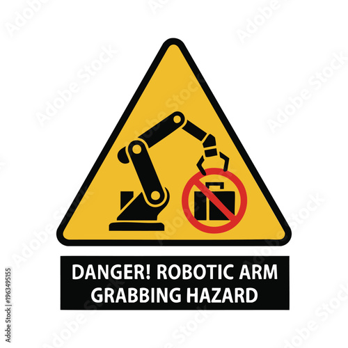 Danger robotic arm grabbing hazard warning sign vector.