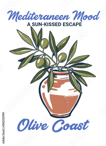 Mediterranean Mood Olive Coast branch in clay vase vintage hand drawn vector illustration for t-shirt design