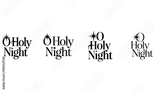 O Holy Night decorative text logo set for Christmas carol themed designs, religious greeting cards, church events, and festive holiday branding