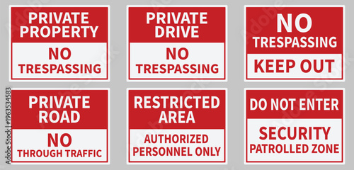 Set of Red and White Private Property and Security SignsSet of Red and White Private Property and Security Signs