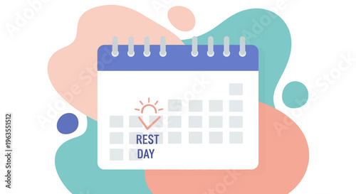 Calendar Showing Rest Day and Relaxation.