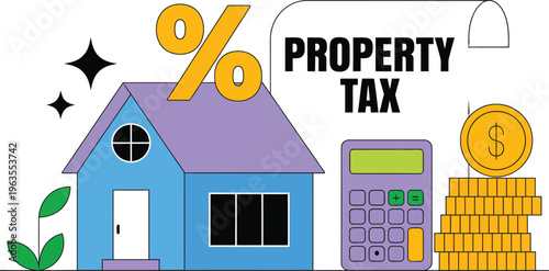 Property tax concept illustration with house, calculator, percentage symbol and coins, real estate taxation, home ownership cost and finance