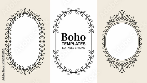 A collection of three black and white floral frame designs with a central design including the text boho templates high quality professional detailed modern elegant stylish