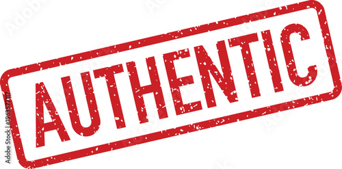A striking red rubber stamp mark reveals the word AUTHENTIC with distressed details on a white surface