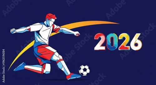 Dynamic soccer player kicking ball in 2026 world cup futuristic digital art,Weltmeisterschaft 2026,Coupe du monde 2026,Copa del Mundo 2026