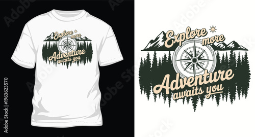Explore more adventure awaits you t shirt design