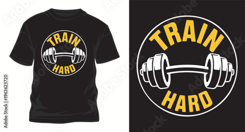 Train hard graphic t-shirt design with dumbbell