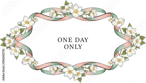 A floral wreath with pink and green ribbons and white flowers on a white background with the words 'ONE DAY ONLY' in the center.