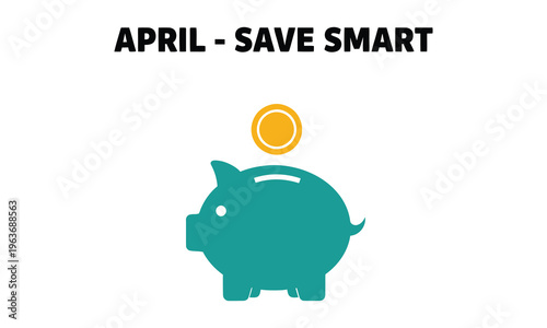 Teal piggy bank with coin for april savings
