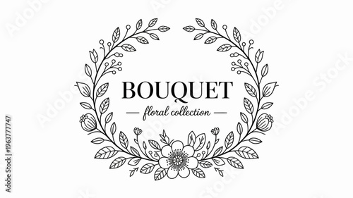 A black and white circular floral wreath design surrounds the word bouquet and a subtitle indicating a floral collection high quality professional detailed modern elegant stylish