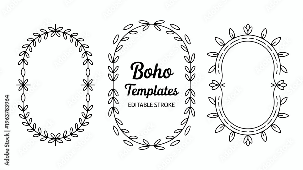 Obraz premium This image displays three black and white floral wreath templates varying in shape alongside the text boho templates and editable stroke high quality professional detailed modern