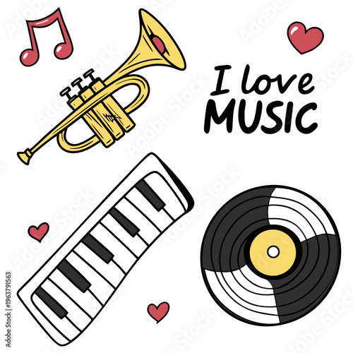 Hand-drawn music-themed elements including a trumpet, piano keys, vinyl record, and I love music text on a white background. Concept of musical passion. Vector .