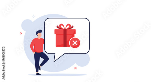 Man in a red shirt leaning against a giant speech bubble showing a red gift box with a cancel mark for denied offer.