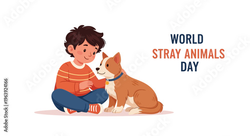 A young boy sitting with a dog on World Stray Animals Day, promoting awareness and protection for homeless animals through a heartwarming illustration with a clean white background.