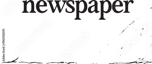 Black newspaper text label with distressed grunge texture