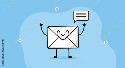 Cheerful white envelope character with a happy face and arms raised next to a speech bubble containing text lines.